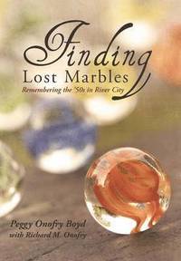 bokomslag Finding Lost Marbles