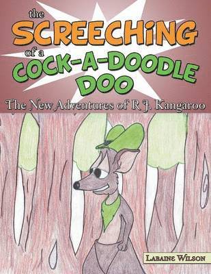 The Screeching of a Cock-a-doodle-doo 1