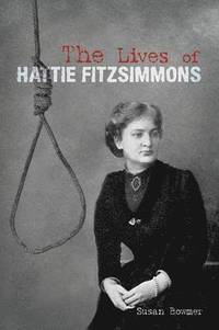 bokomslag The Lives of Hattie Fitzsimmons