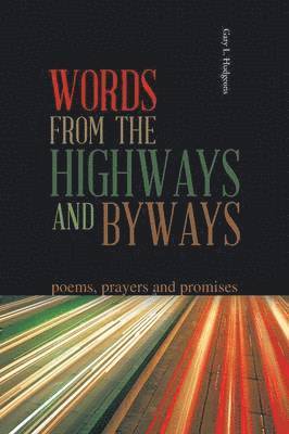 Words from the Highways and Byways 1