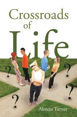 Crossroads of Life 1