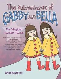 bokomslag The Adventures of Bella and Gabby