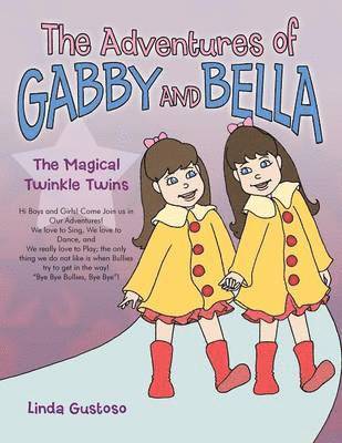 bokomslag Adventures of Bella and Gabby