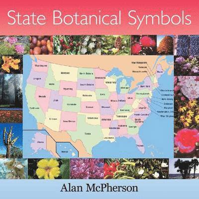 Alan McPherson, Alan Mcpherson - State Botanical Symbols, Häftad