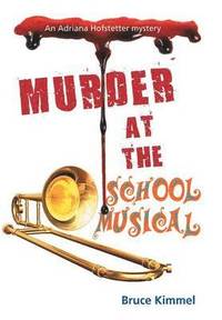 bokomslag Murder at the School Musical