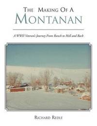 bokomslag THE Making of A Montanan