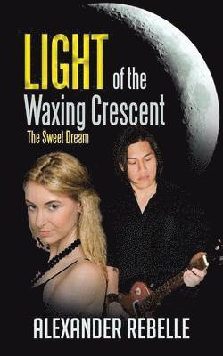 Light of the Waxing Crescent 1