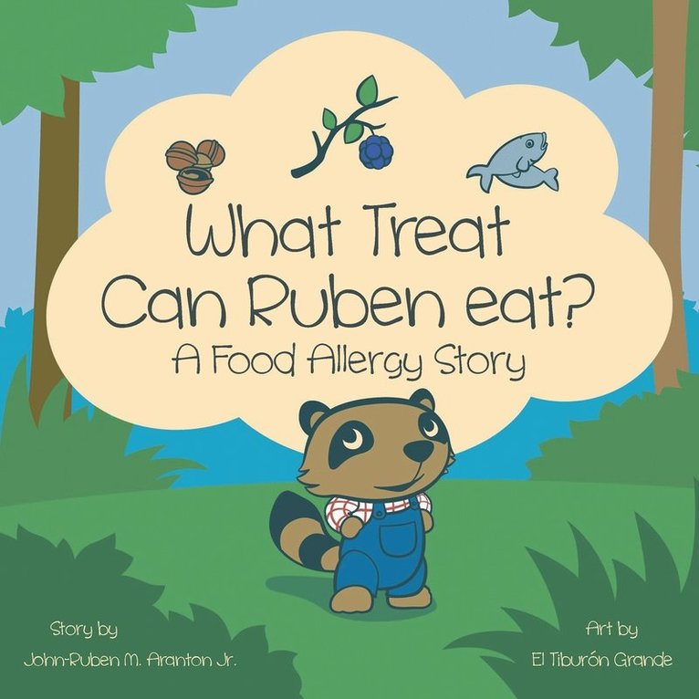 John-Ruben M. Aranton Jr, Jr. Aranton, John-Ruben M. - What Treat Can Ruben Eat?, Häftad