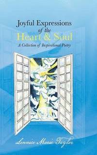 bokomslag Joyful Expressions of the Heart & Soul