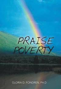 bokomslag Praise and Poverty