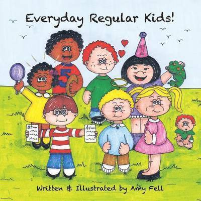 Everyday Regular Kids! 1