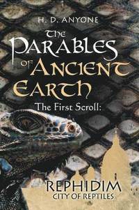 bokomslag The Parables of Ancient