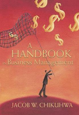 bokomslag A Handbook in Business Management