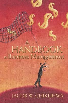 A Handbook in Business Management 1