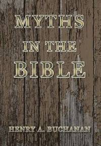 bokomslag Myths in the Bible