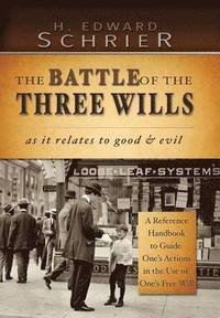 bokomslag THE Battle of the Three Wills
