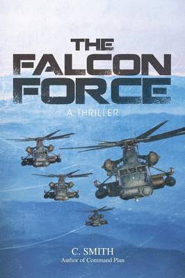 C. SMITH, C. Smith - Falcon Force, Häftad