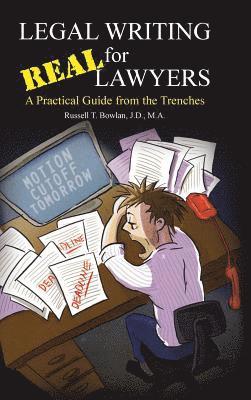 Legal Writing for Real Lawyers 1