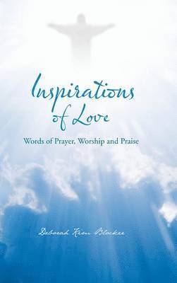 Deborah Kim Blocker - Inspirations of Love, Inbunden