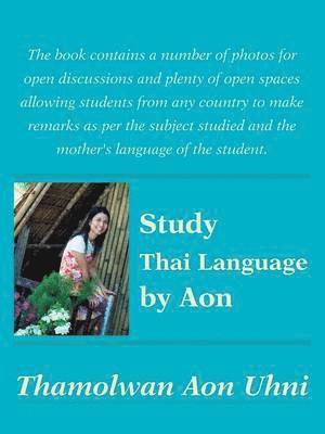 Thamolwan Aon Uhni - Study Thai Language by Aon, Häftad