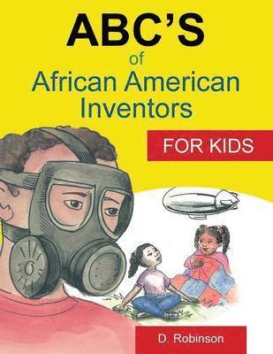 D. Robinson - ABC's of African American Inventors, Häftad