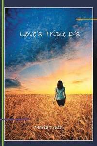 bokomslag Love's Triple D's