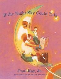 bokomslag If the Night Sky Could Talk