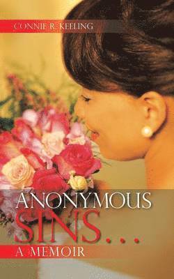 Anonymous Sins...A Memoir 1