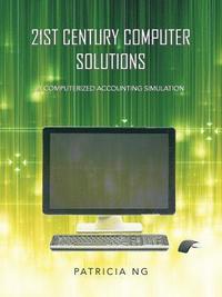 bokomslag 21st Century Computer Solutions