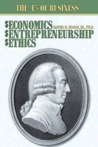 bokomslag Economics, Entrepreneurship, Ethics