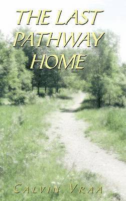 The Last Pathway Home 1
