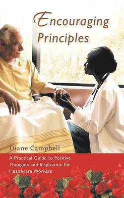 Diane Campbell - Encouraging Principles, Häftad