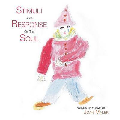 Stimuli and Response of the Soul 1