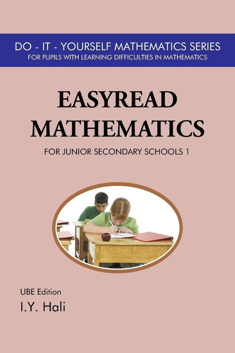 EasyRead Mathematics For Junior Secondary Schools 1 1