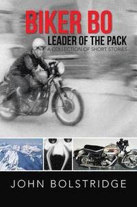 bokomslag Biker Bo Leader of the Pack