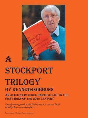 A Stockport Trilogy 1