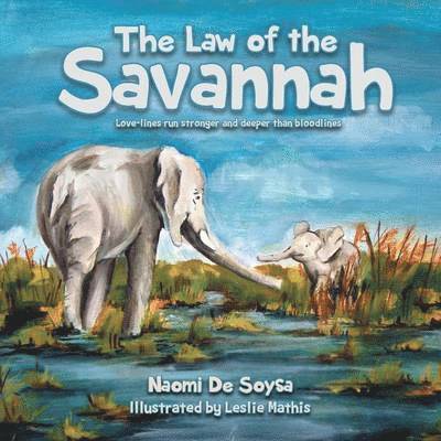 The Law of the Savannah 1