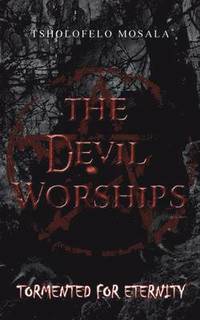 bokomslag The Devil Worships