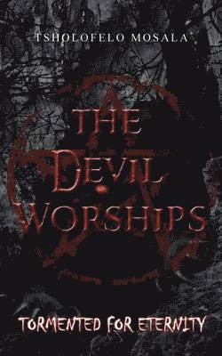 The Devil Worships 1