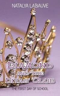 bokomslag Diamond and the Divas' Club