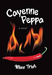 bokomslag Cayenne Peppa