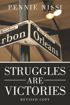 Struggles Are Victories 1