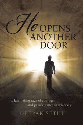 Deepak Sethi - He Opens Another Door, Häftad