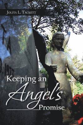 Keeping an Angel's Promise 1