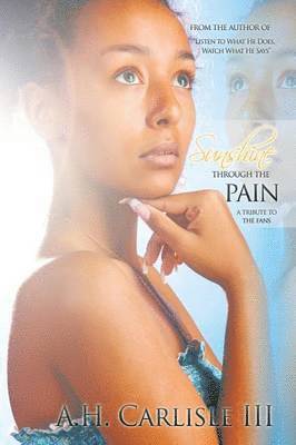 Sunshine Through the Pain