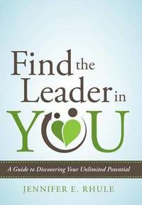 bokomslag Find the Leader in You