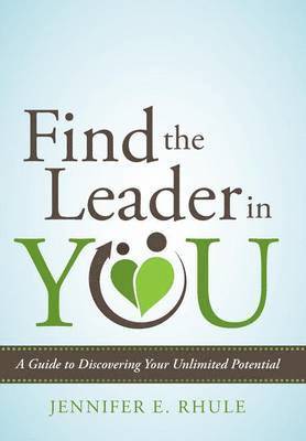 bokomslag Find the Leader in You