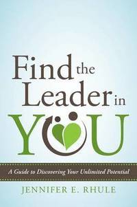bokomslag Find the Leader in You