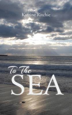 To The Sea 1