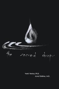 bokomslag The Sacred Drops